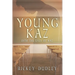 Young Kaz: Into the Eyes of Kaz