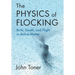 The Physics of Flocking