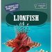 20 Things You Didn't Know about Lionfish