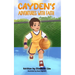 Cayden's Adventures with Faith: A Chapter Book that Builds Confidence