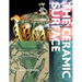The Ceramic Surface