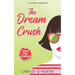 The Dream Crush