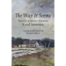 The Way It Seems: Selected Short Stories