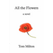 All the Flowers