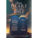 The Heart of the Bible: As Revealed in the Old Testament