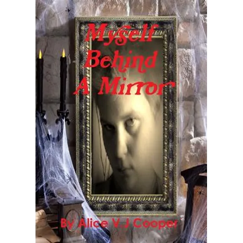myself behind a mirror