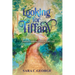 Looking For Tiffany: Journey into the Presence of God