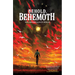 Behold, Behemoth