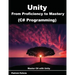 Unity from Proficiency to Mastery (C# Programming): Master C# with Unity
