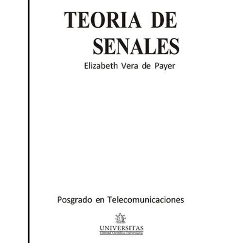 Teoría de señales: Posgrado de telecomunicaciones