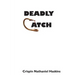 Deadly Catch: A Martha's Vineyard Mystery