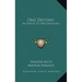 One Destiny: An Epistle To The Christians