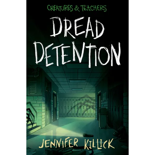 Dread Detention