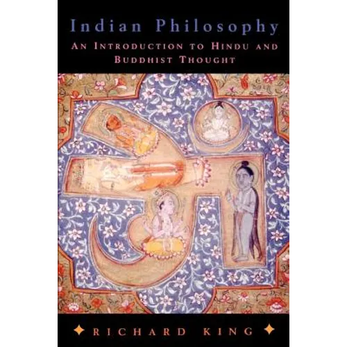 Indian Philosophy: An Introduction to Hindu and Buddhist Thought