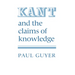 Kant and the Claims of Knowledge