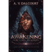 Awakening Fractured Memories Volume 01