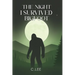 The Night I Survived Bigfoot