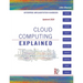 Cloud Computing Explained