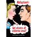 Relazioni: sei sicuro di volerne una? (Italian)