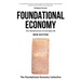 Foundational Economy: The Infrastructure of Everyday Life, New Edition