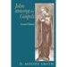 John Among the Gospels: Second Edition
