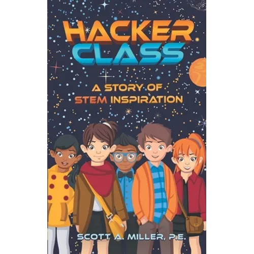 Hacker Class: A Story of STEM Inspiration