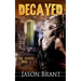 Decayed