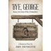 'Bye, George: Blazing a New Nation: US War of Independence