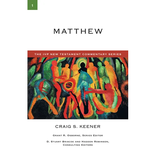Matthew: A Commentary on the New Testament
