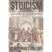 Stoicism: The Ultimate Guide for Timeless Wisdom to Gain Resilience, Self-Confidence With Stoic Philosophy. Happiness Extreme Mindset for Leadership