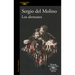 Los Alemanes (Premio Alfaguara 2024) / The Germans