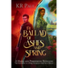 The Ballad of Ashes and Spring: A Hades and Persephone Retelling