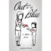 Out of the Blue: A Mother's Journey