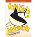 Idiom Attack, Vol. 1 - English Idioms & Phrases for Everyday Living (Spanish Edition): Ataque de Modismos 1 - La vida diaria
