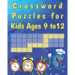 Crossword Puzzles for kids ages 9 to 12: kids Activity work Book Picture Crossword Puzzles book for super kids
