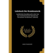 Lehrbuch Der Kombinatorik: Ausführliche Darstellung Der Lehre Von Den Kombinatorischen Operationen( Permutieren Kombinieren, Variieren)