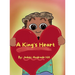 A King's Heart
