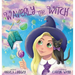Waverly the Witch: A Magical Adventure for Children Ages 3-9