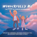 Wonderfully Me: The Power of Positive Affirmations