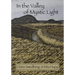 In the Valley of Mystic Light: An Oral History of the Skagit Valley Arts Scene