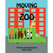 Moving the Zoo