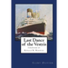 Last Dance of the Vestris: With a foreword by Commodore Ronald W. Warwick