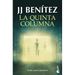La Quinta Columna: Están Entre Nosotros / The Fifth Column: They Are Among Us