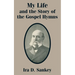 My Life and the Story of the Gospel Hymns