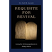 Requisite for Revival: Living the 10 Commandments in Today's World