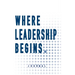 Where Leadership Begins - Journal