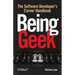 Being Geek: The Software Developer's Career Handbook