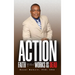 Action: Faith Without Works Is Dead!!