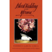 Blood Wedding and Yerma