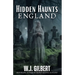 Hidden Haunts: England